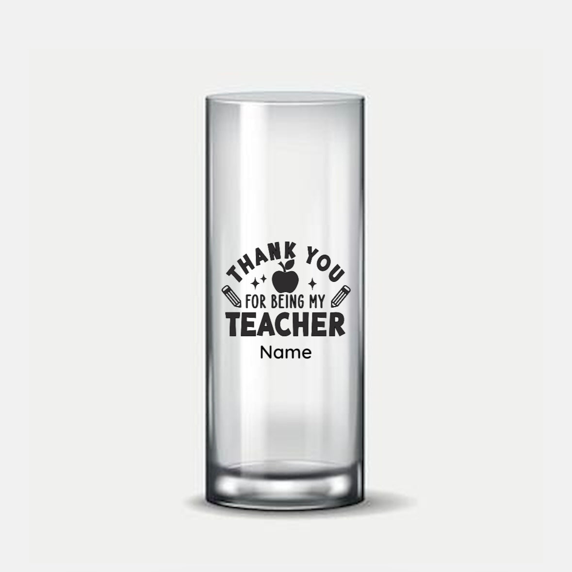 Personalised Thank You For Being My Teacher Glass